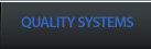 Quality Systems